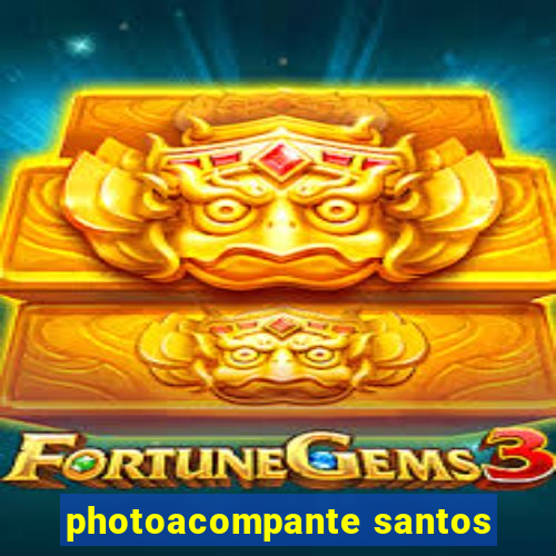 photoacompante santos